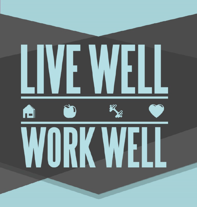 Live Well, Work Well - July 2016