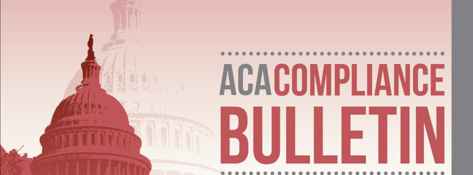 ACA Compliance Bulletin