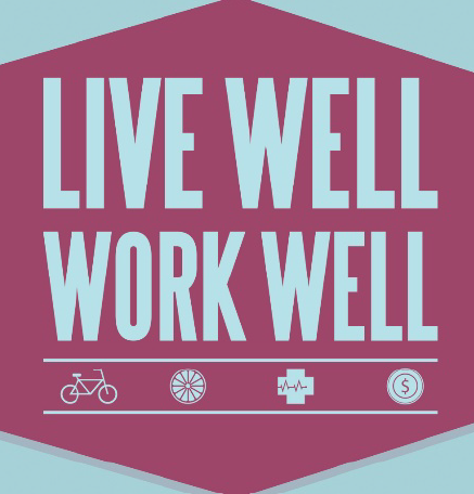 Live Well, Work Well - March