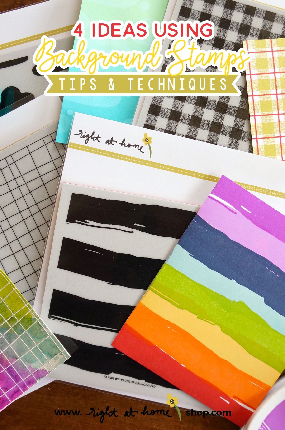 4 Ideas Using Right At Home Background Stamps Tips Techniques