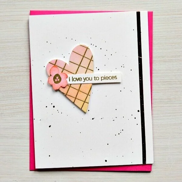 I Love You To Pieces Card by Joan