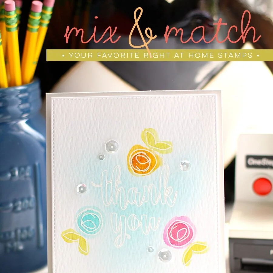 Right at Home Stamps Mix &amp; Match Week // Day #1 with Nicole