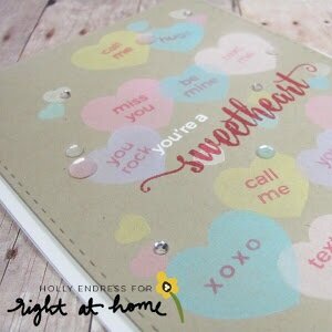 You're A Sweetheart by Holly // Right at Home Design Team