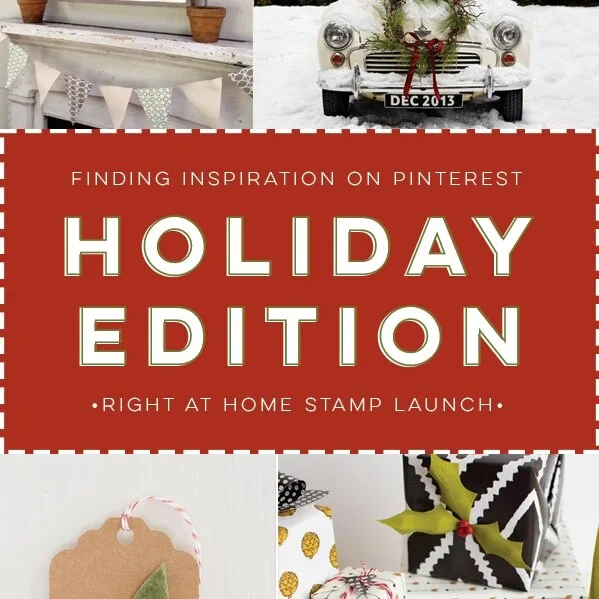 Tips for Finding Inspiration on Pinterest // Right at Home Stamps Holiday Launch