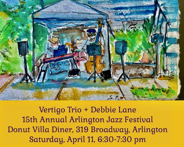 Vertigo Trio+ featuring Debbie Lane at the 15th Annual Arlington Jazz Festival 