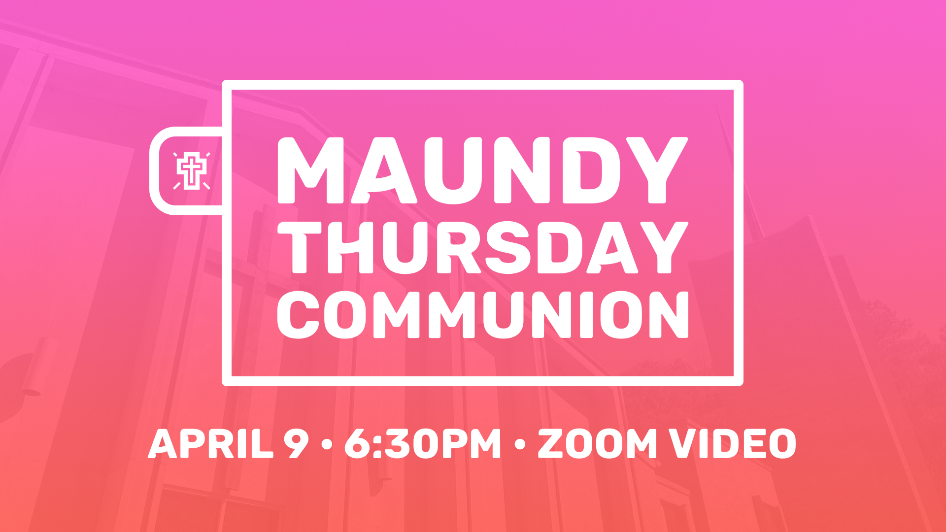 Maundy Thursday : Slide.png