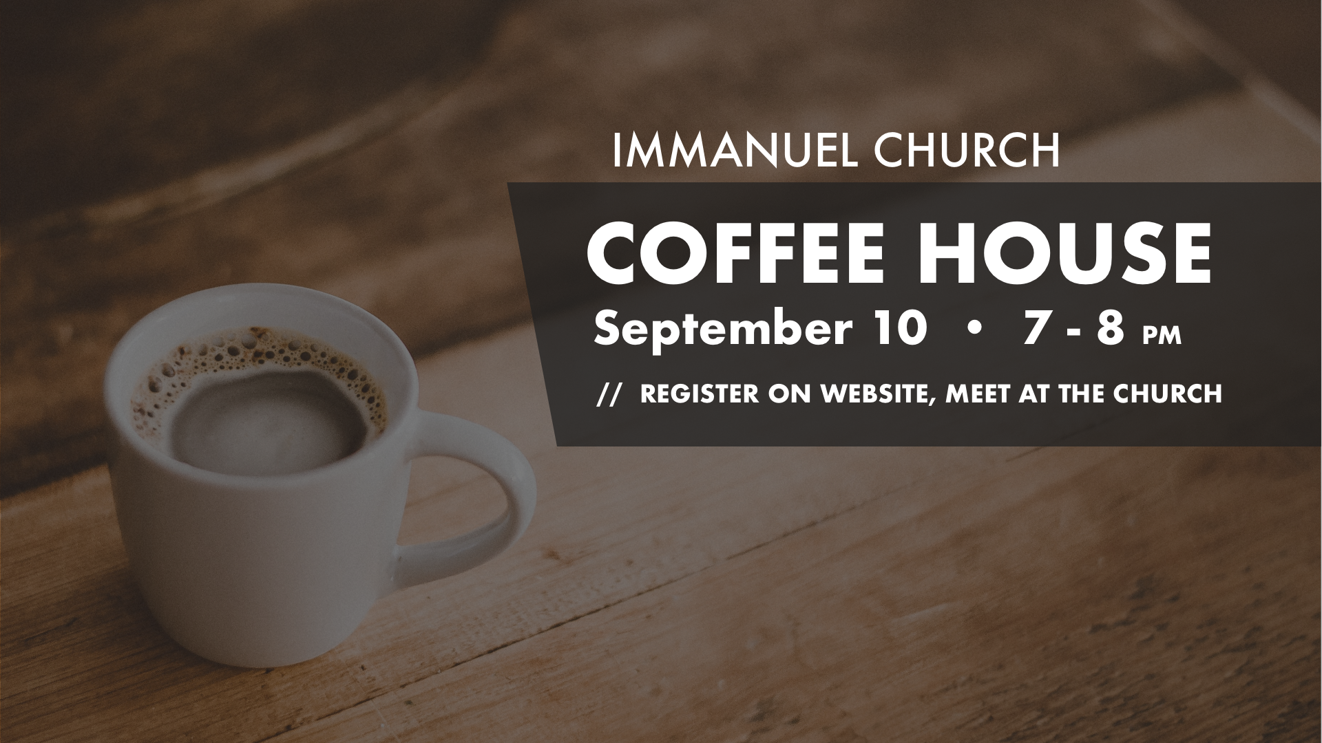 Immanuel Coffee House : Event.png