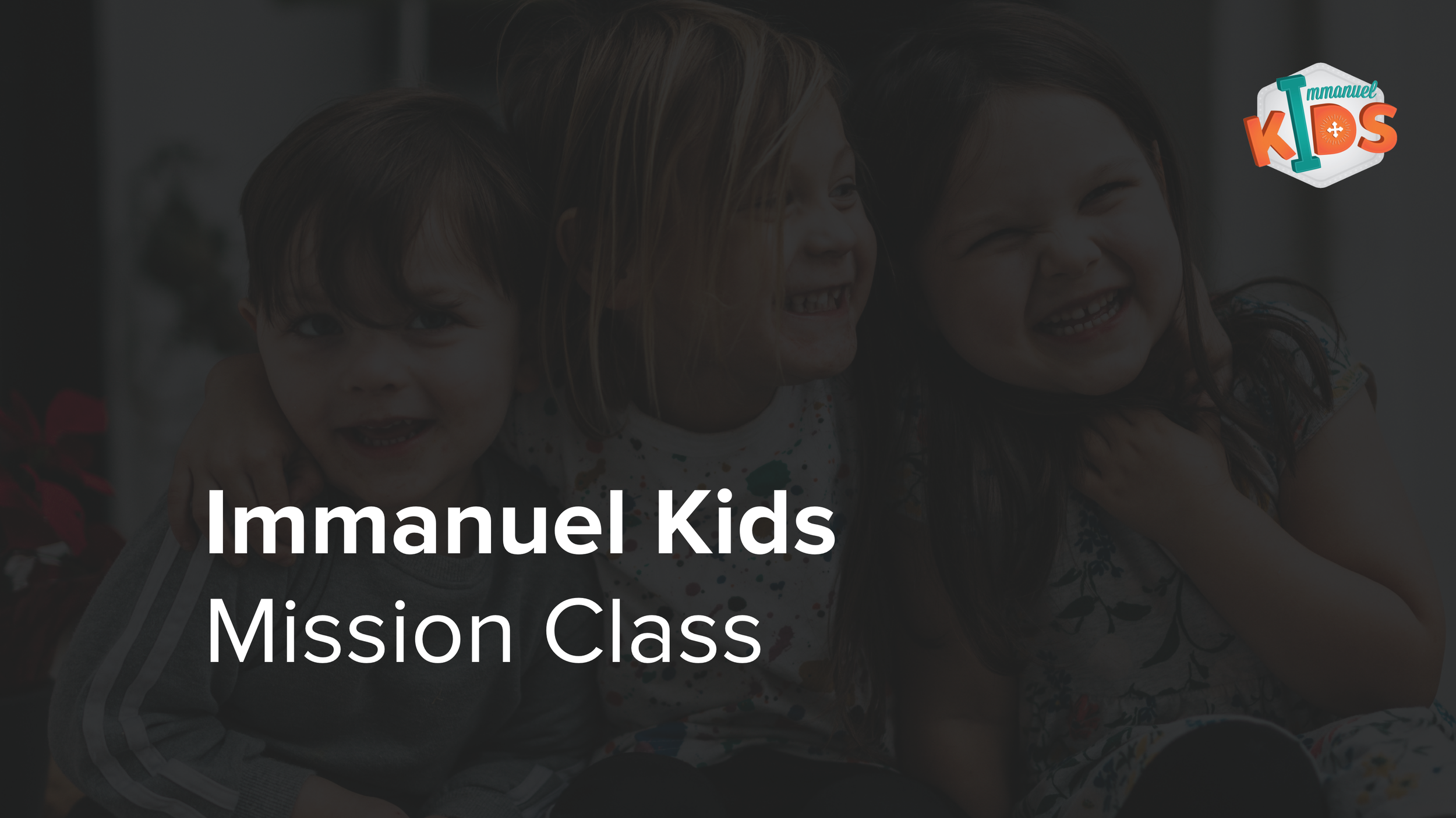 Immanuel Kids Mission Class - Website.png