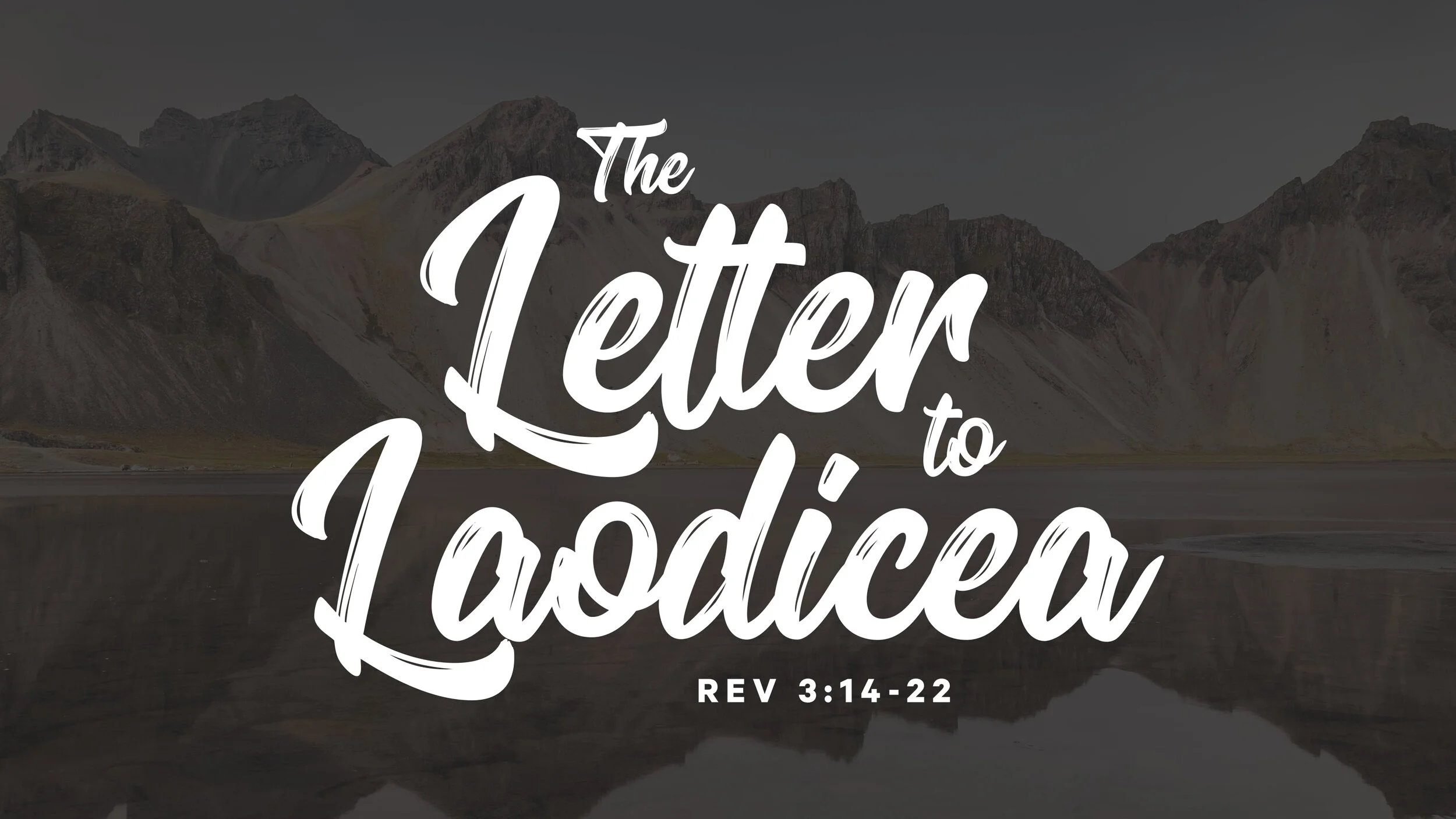 The Letter to Laodicea — Immanuel Church