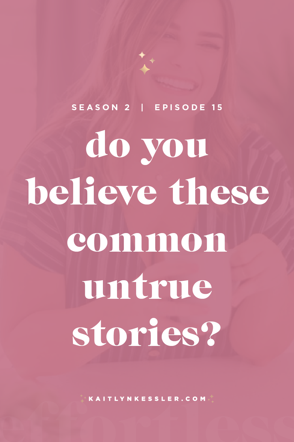 S2E15: Do You Believe These Common Untrue Stories?