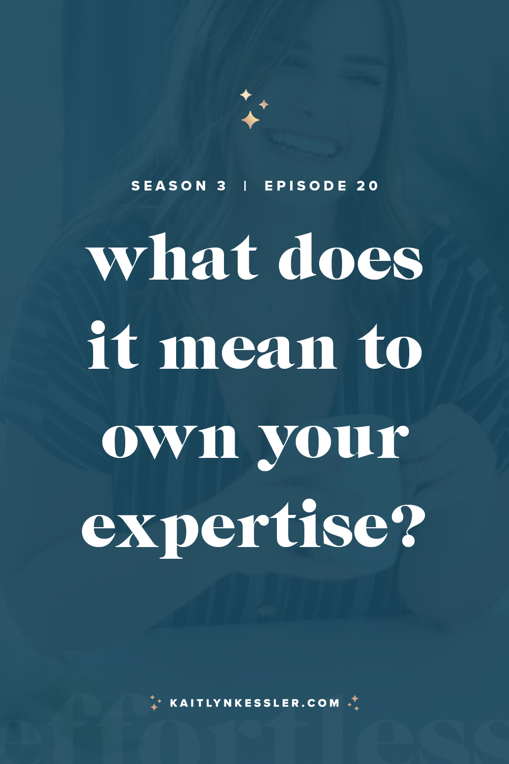 S3E20: What Does It Mean To Own Your Expertise?