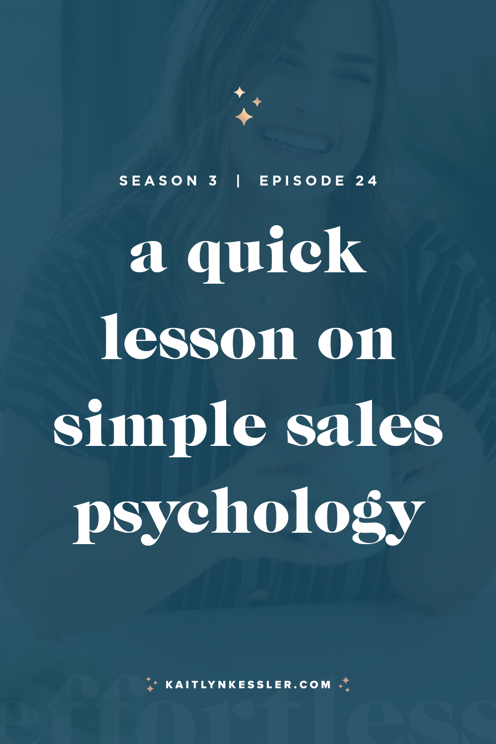 S3E24: A Quick Lesson On Simple Sales Psychology
