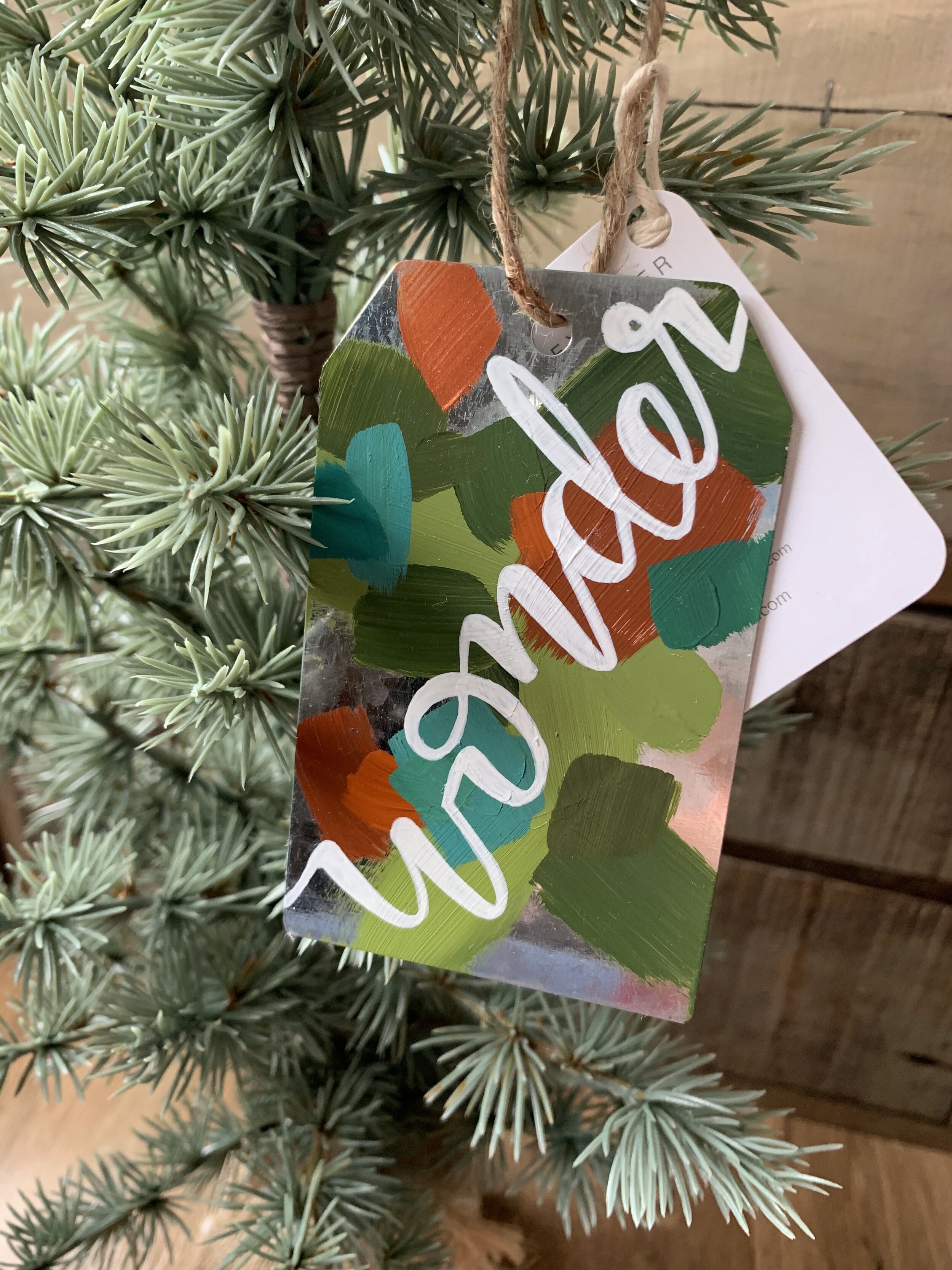 Metal Ornament - "Wonder" - Gift Tag Shape - Greens, Teal, and Orange