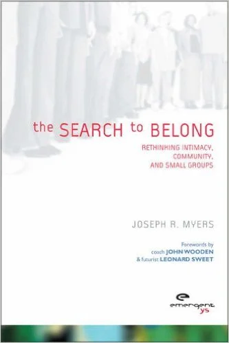 Book Review: The Search to Belong, by Joseph R. Meyers