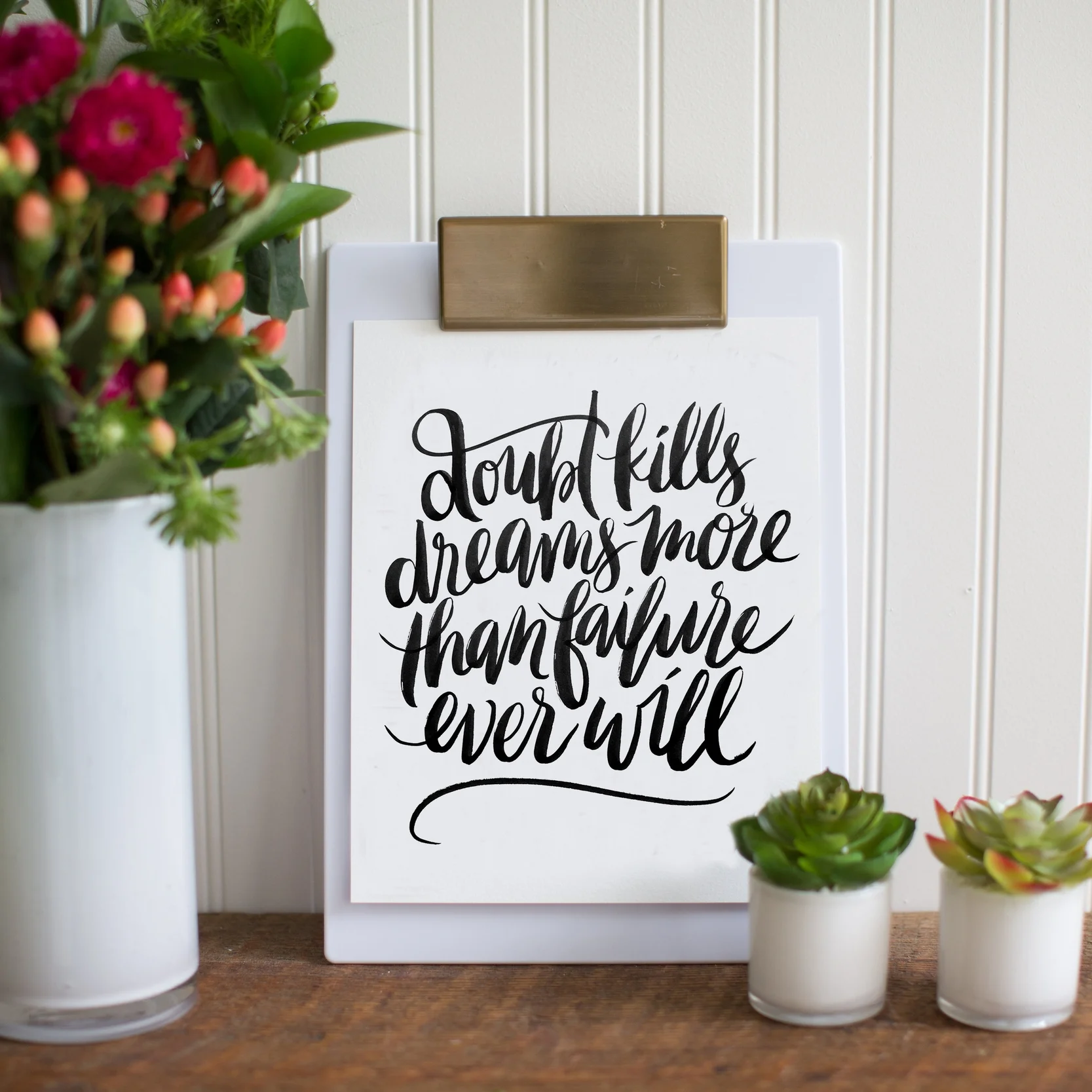 "Doubt Kills Dreams" 8x10 art print hand lettered by Jenny Highsmith.