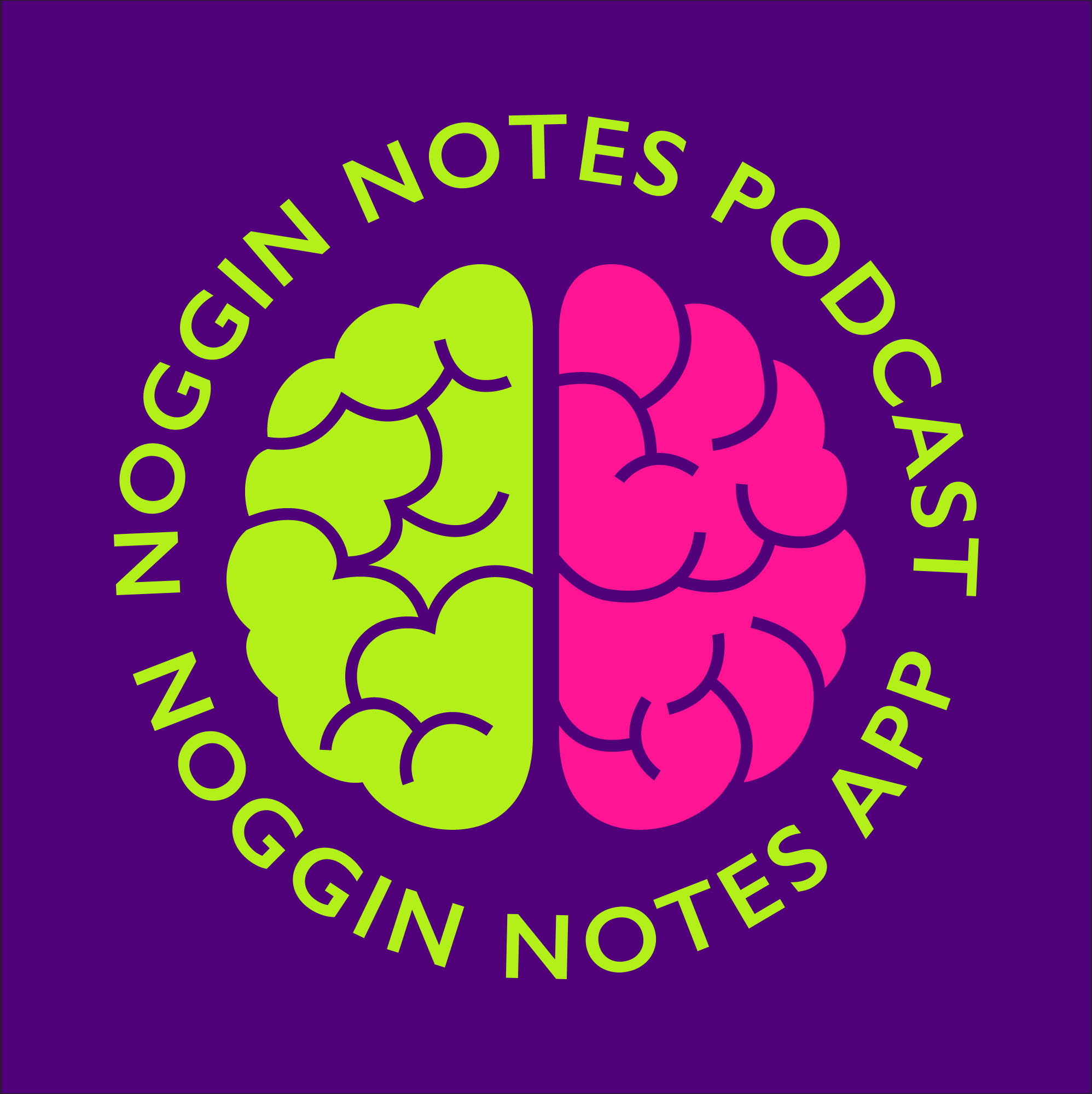 Noggin Notes Podcast - Fear