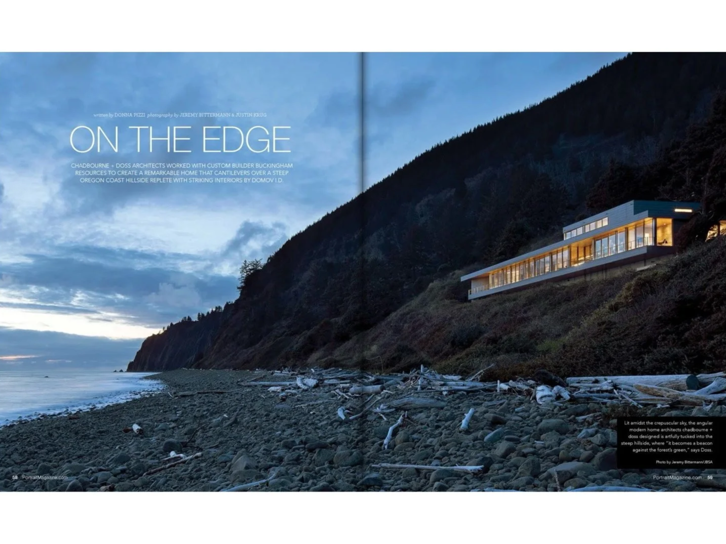 PORTRAIT MAGAZINE FEATURE ON OREGON COAST HOME, DESIGN BY CHADBOURNE + DOSS ARCHITECTS, PHOTOGRAPHY BY JEREMY BITTERMANN.
