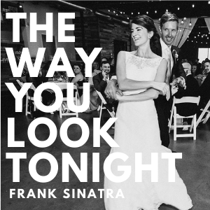 The Way You Look Tonight by Frank Sinatra Wedding First Dance Choreography Tutorial