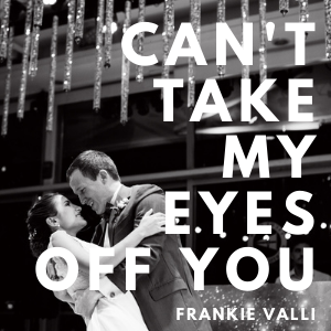 Can't Take My Eyes Off You Frankie Valli Wedding First Dance Choreography Tutorial