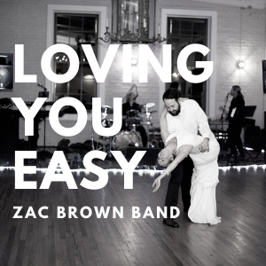 Loving You Easy Zac Brown Band First Dance Wedding Choreography Tutorial