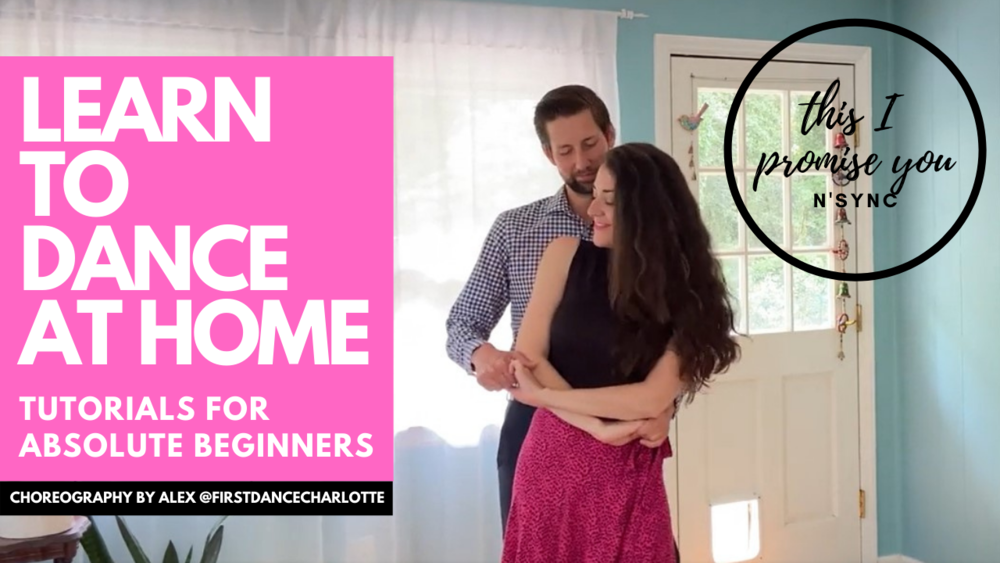 Minefelt Konklusion stave This I Promise You - N'SYNC | Wedding First Dance Routine Beginners Online Dance  Lessons — First Dance Charlotte