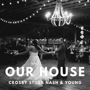 Our House - Crosby Stills Nash & Young - Online Wedding First Dance Tutorial for Beginners