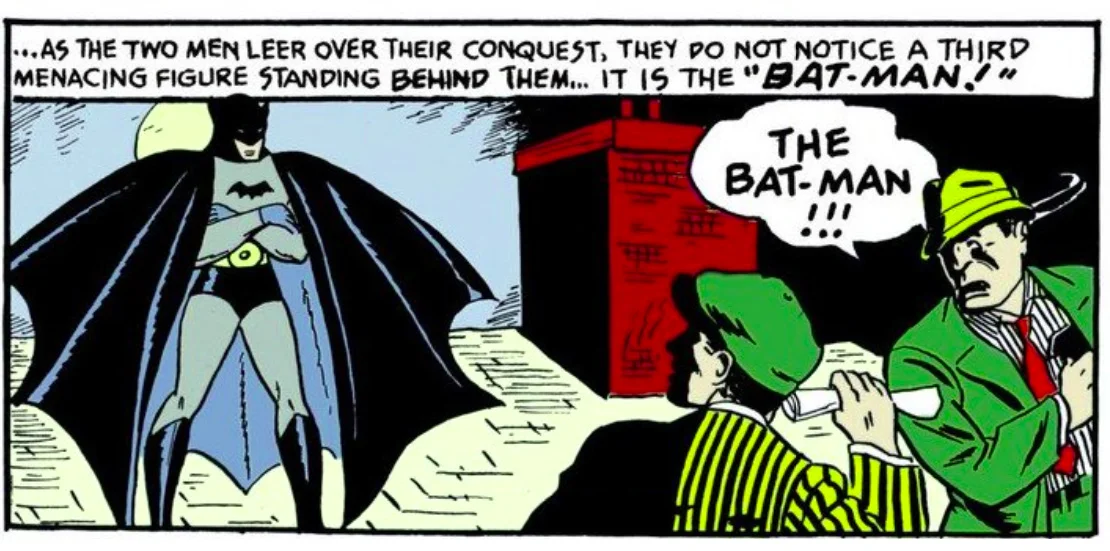 Bat-Man’s first ever appearance inside comic books, well sorta.