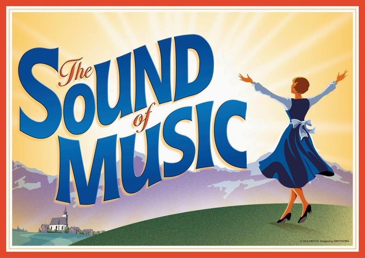 Students, I Promise “The Sound of Music” is Cool Right Now