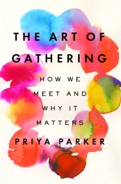 art of gathering.jpeg