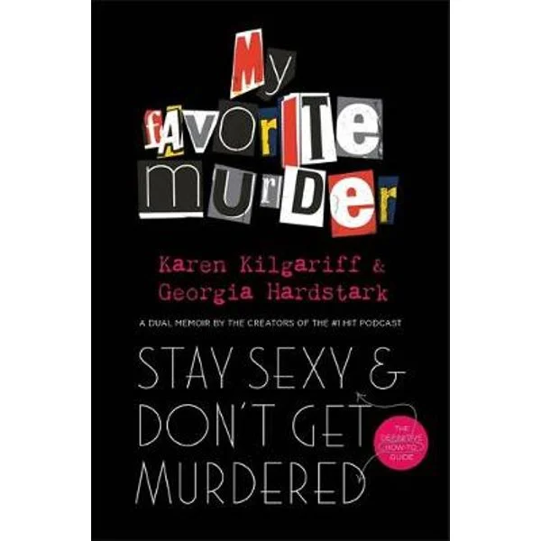 stay-sexy-and-don-t-get-murdered.jpg
