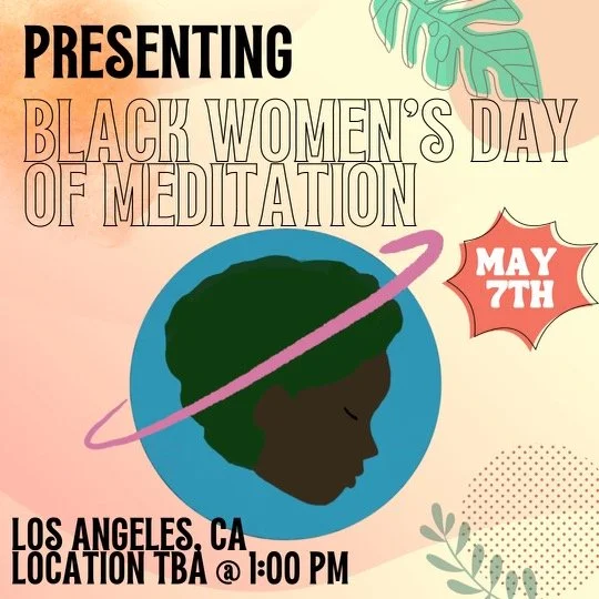 4th annual Black Women's Day of Meditation