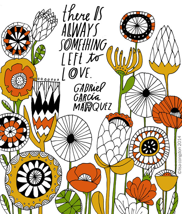 "Whatever You Are, Be a Good One" - Lisa Congdon