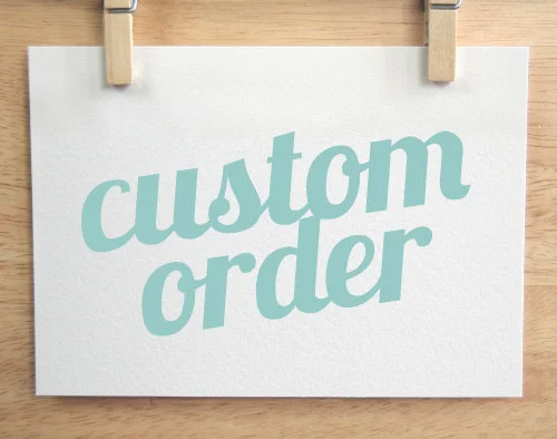 Custom order.jpg
