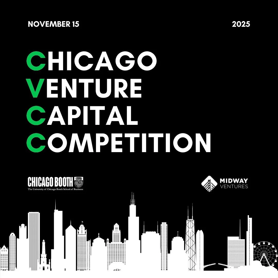 Midway Ventures is excited to announce this year's Chicago Venture Capital Competition (CVCC)! The competition will take place on November 15 at the Chicago Booth Harper Center.

Student teams of 3-5 members will play the role of VCs, pitching invest