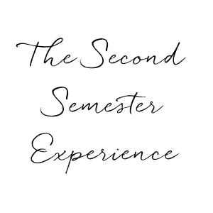 Second Semester Experience.jpg