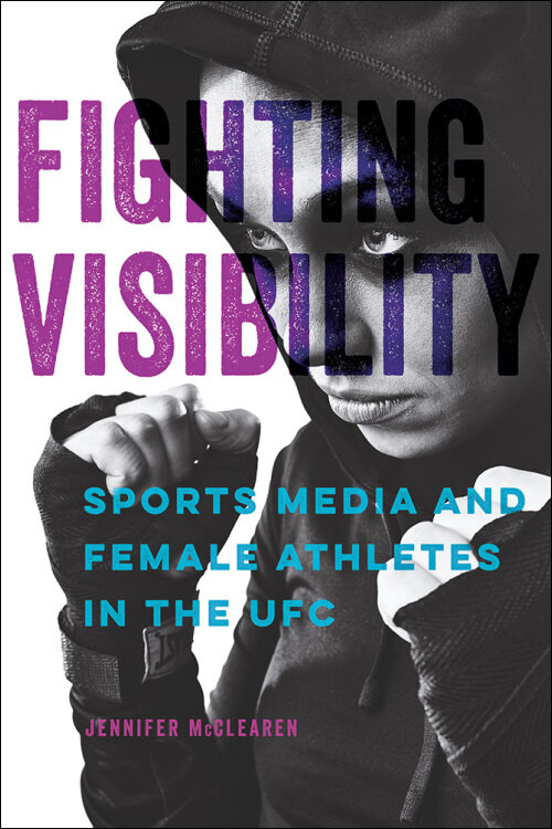 Fighting Visibility by Jennifer McClearen