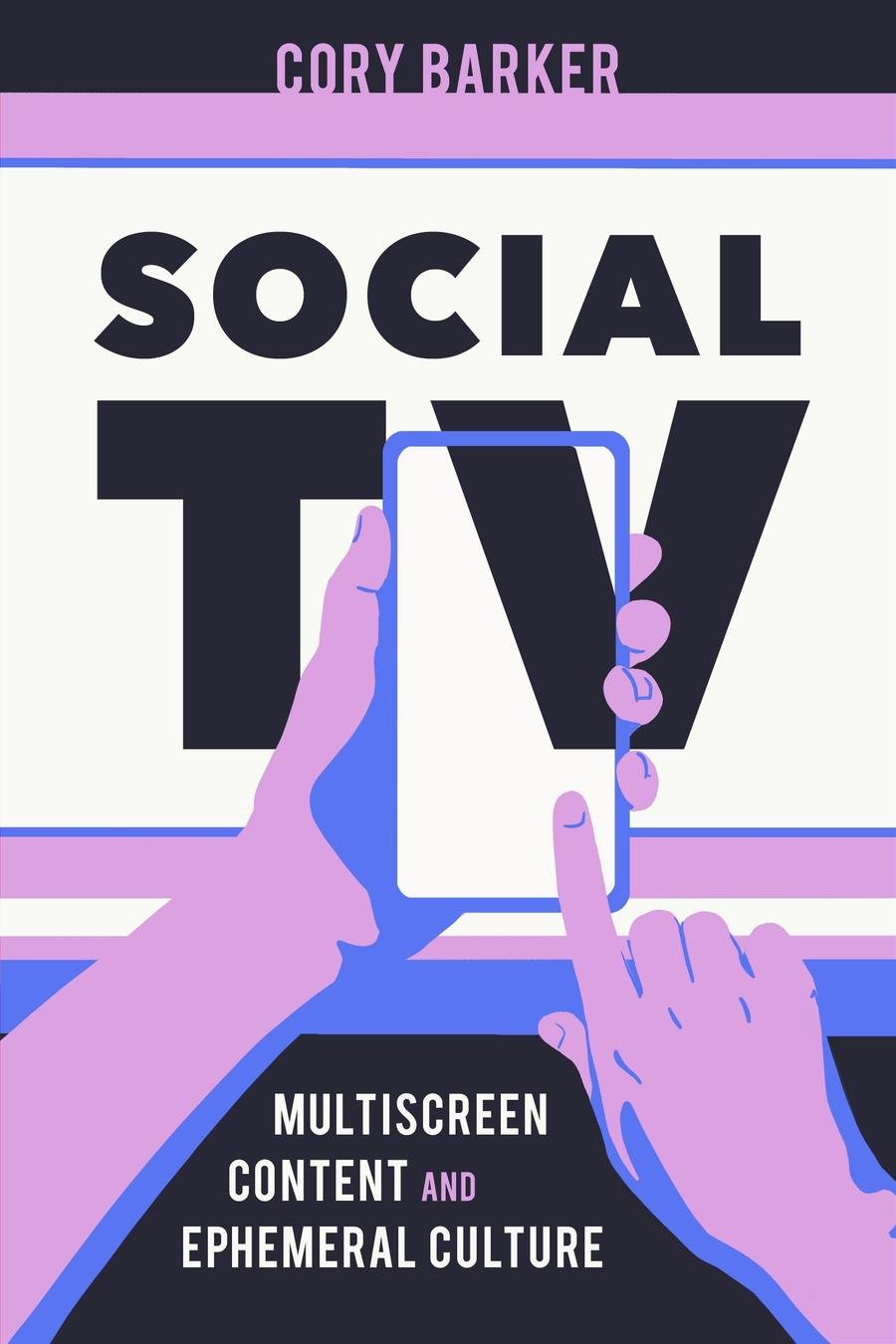 Social TV by Cory Barker