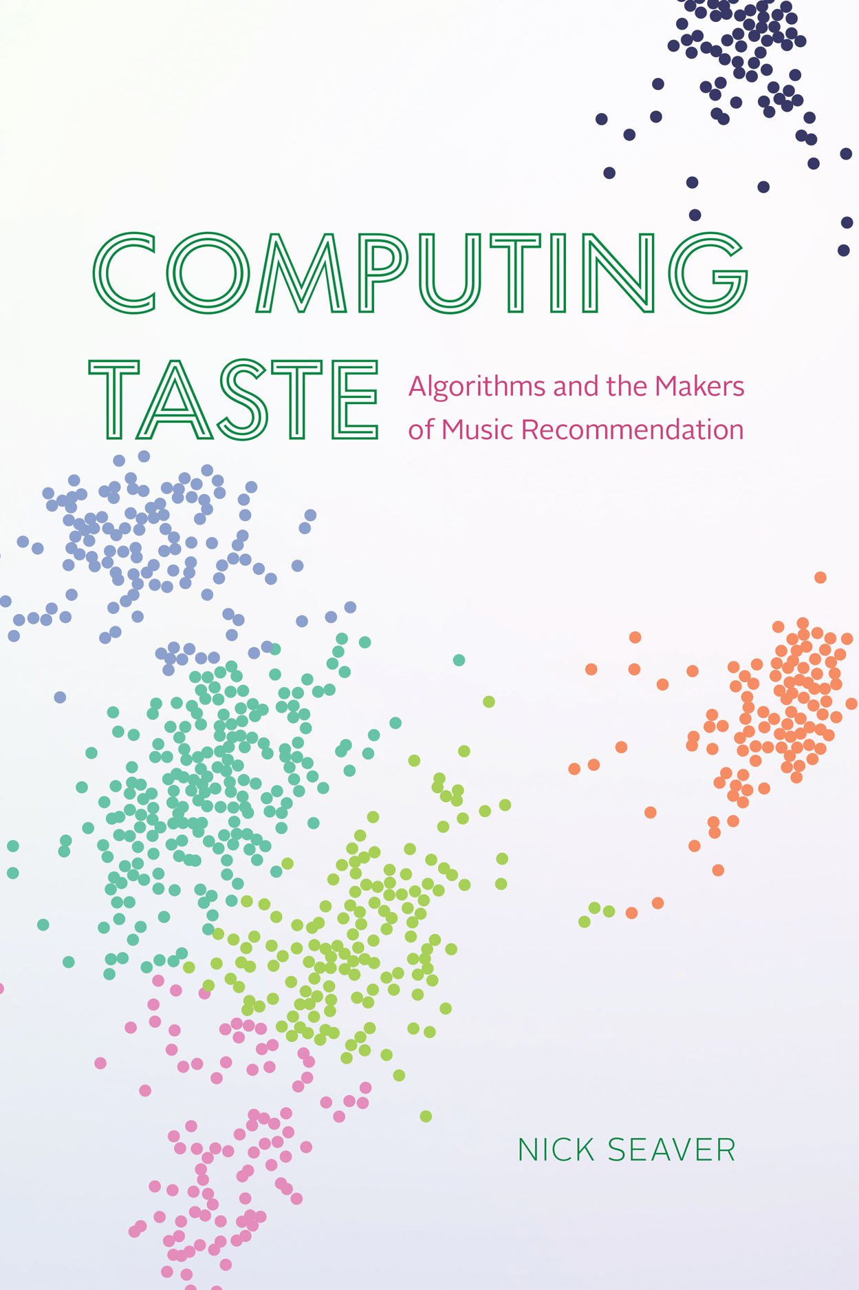 Computing Taste by Nick Seaver