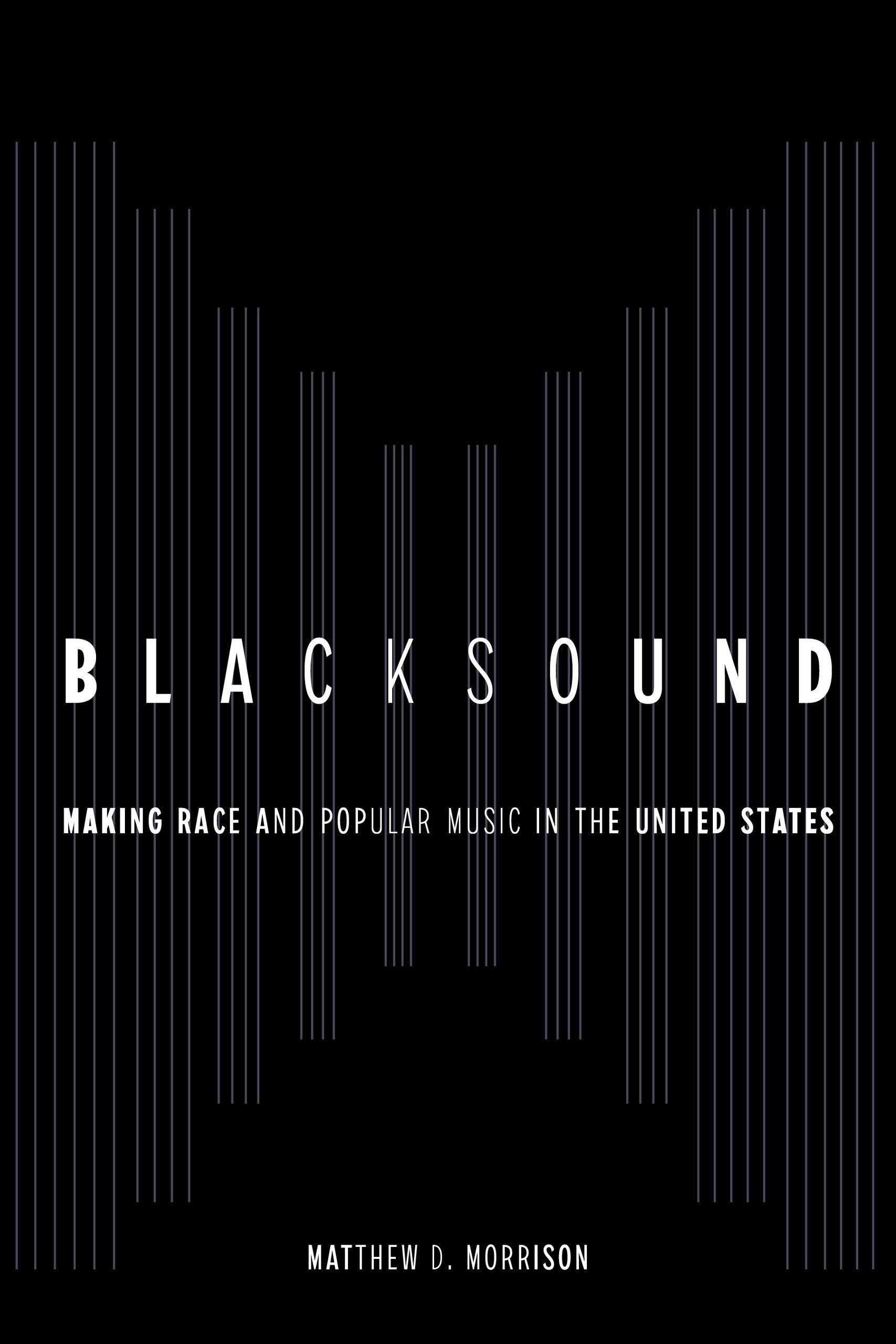 Blacksound by Matthew D. Morrison