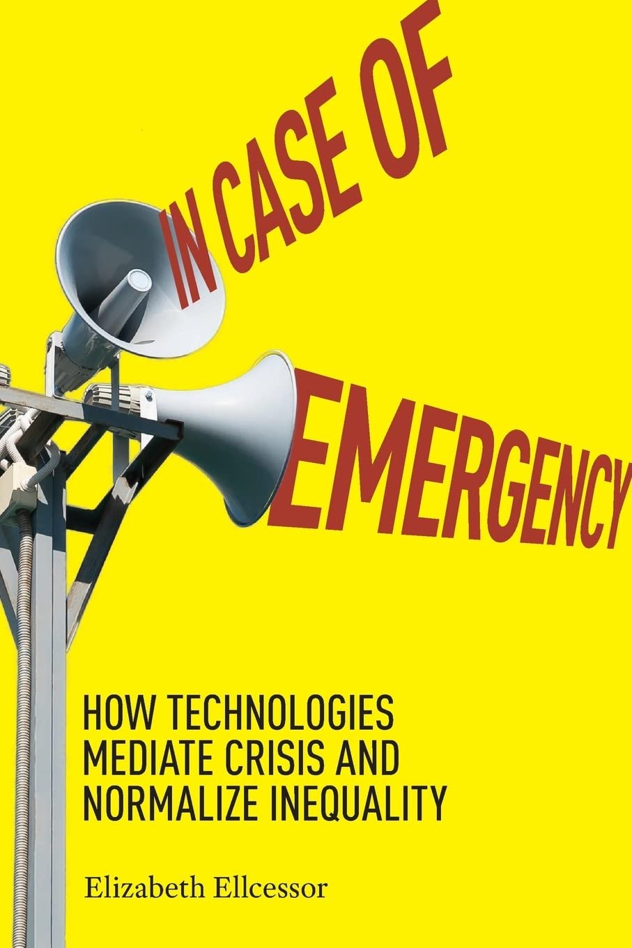In Case of Emergency by Elizabeth Ellcessor