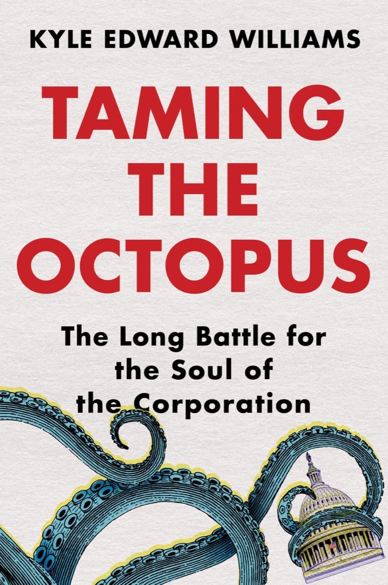 Taming the Octobpus by Kyle Edward Williams