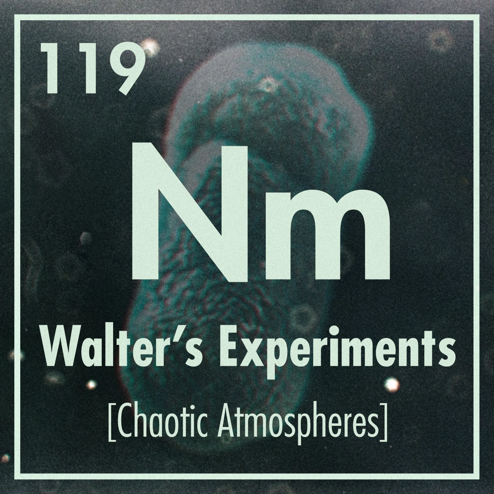 CHAOTIC ATMOSPHERES, Walter's experiments