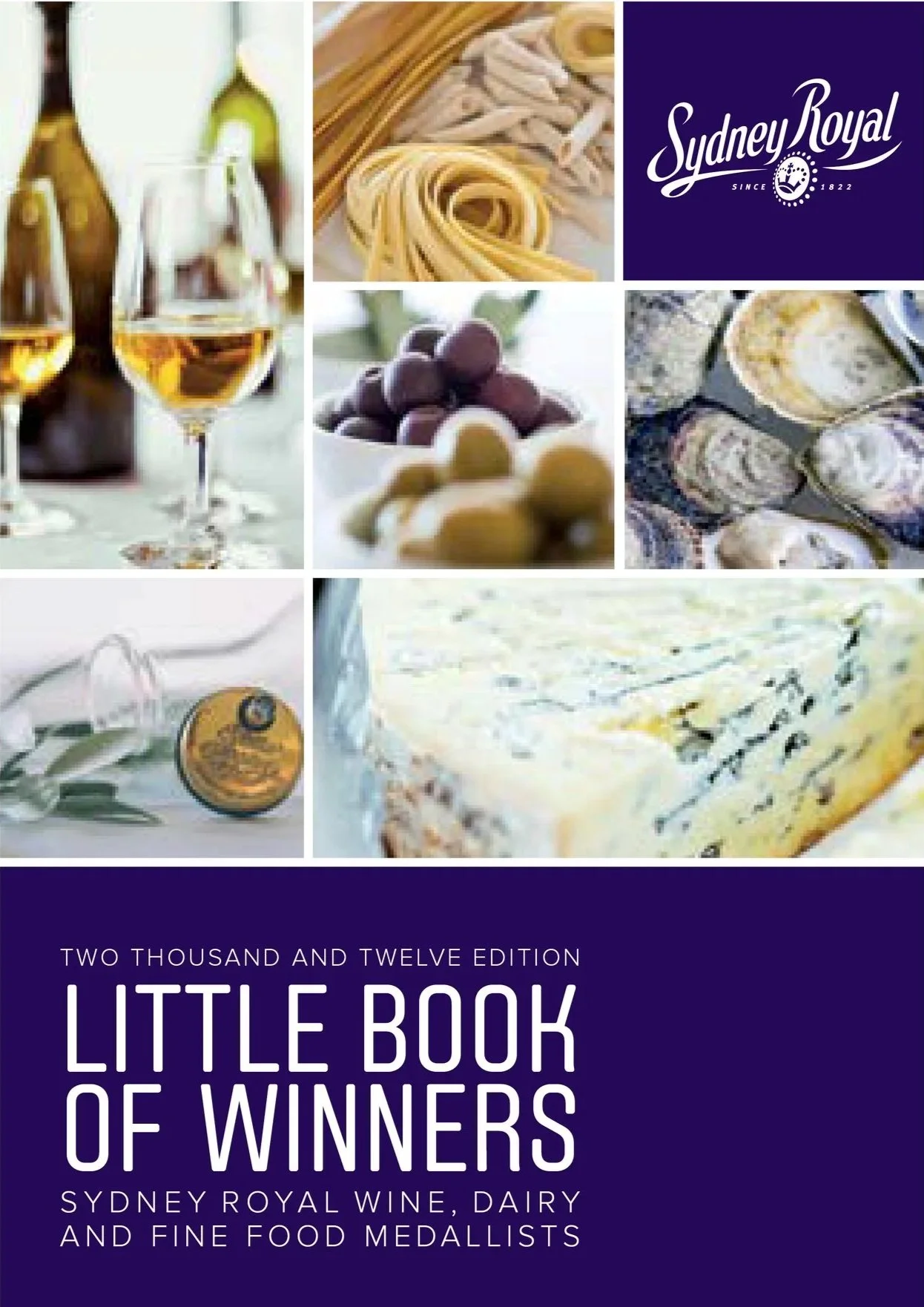 SYDNEY ROYAL WINE, DAIRY &amp; FINE FOOD SHOWS