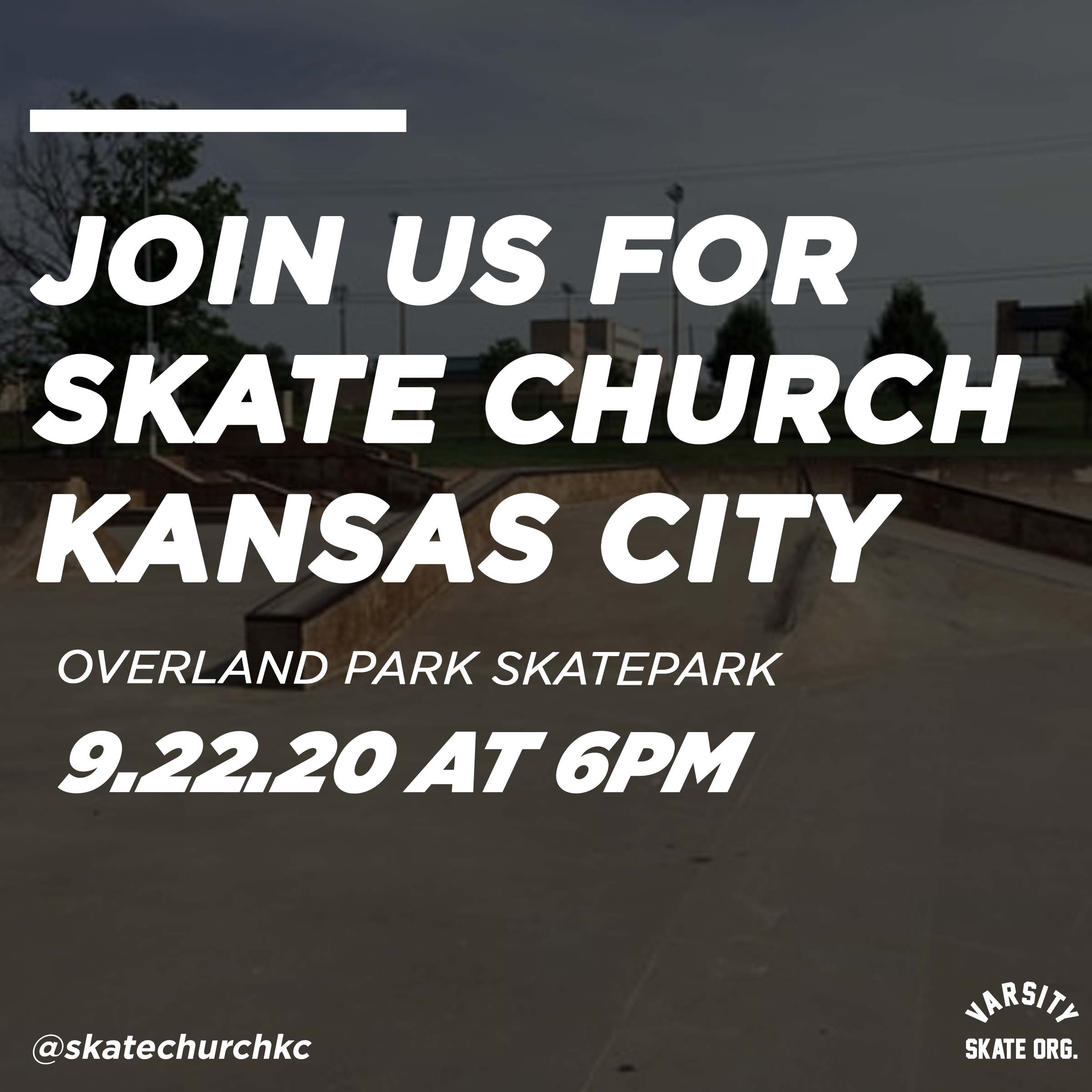 SKATECHURCHKC // Overland Park