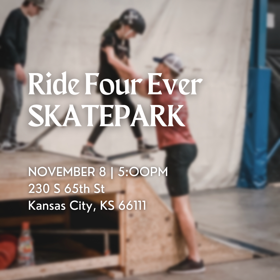 SkateChurchKC | Ride Four Ever