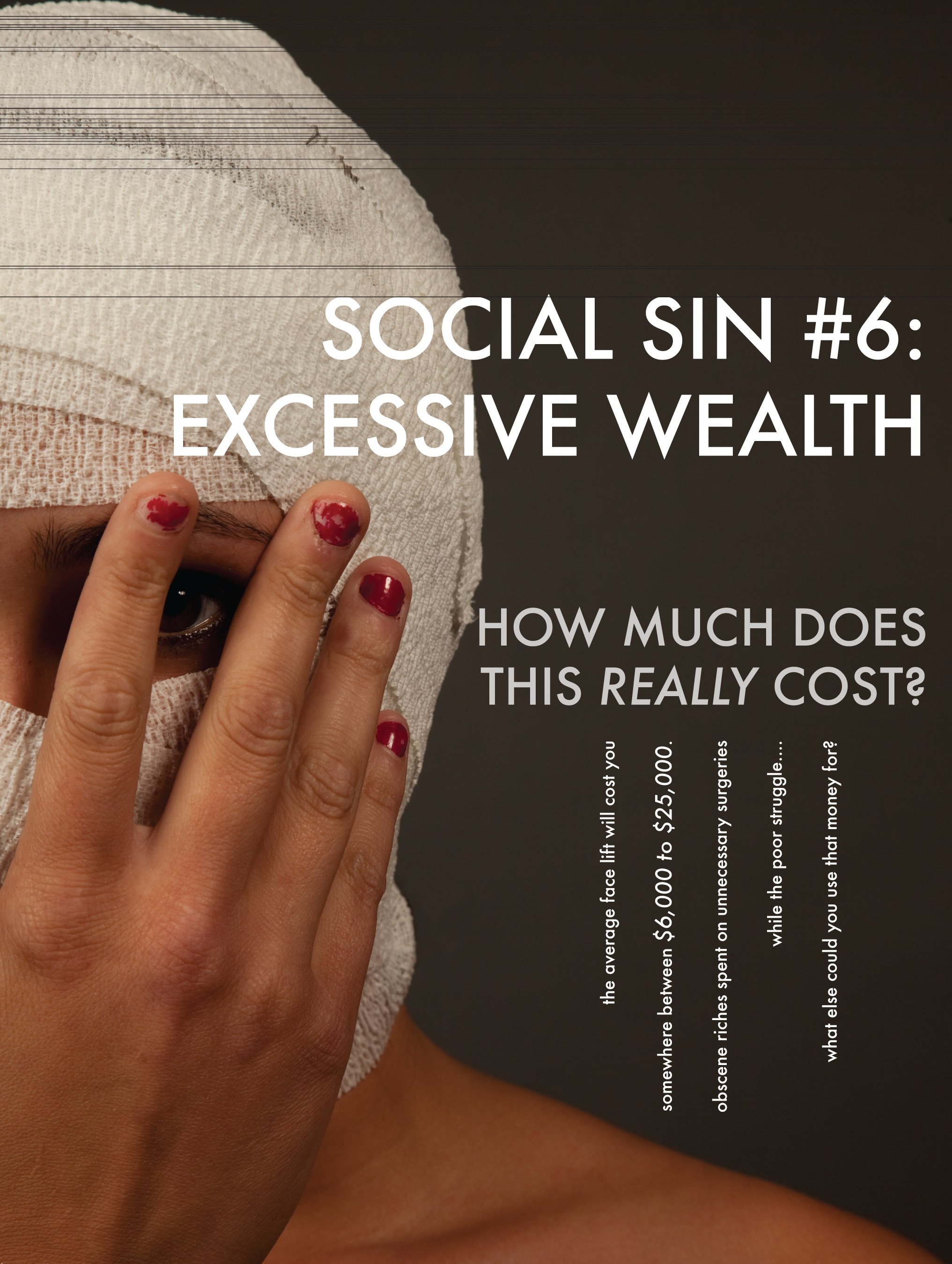 Social Sin #6 Excessive Wealth