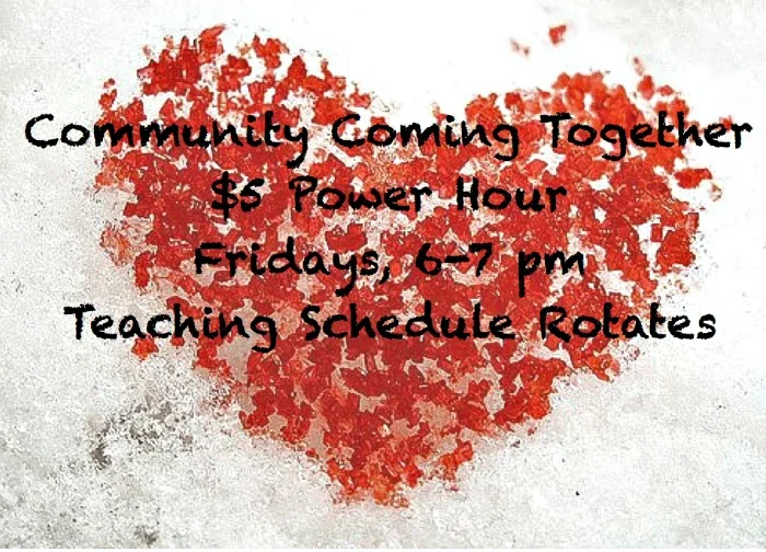 Friday Night 6 pm | $5 Community Power Hour