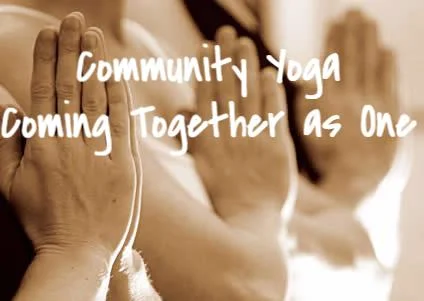 Community Yoga | Coming Together as ONE