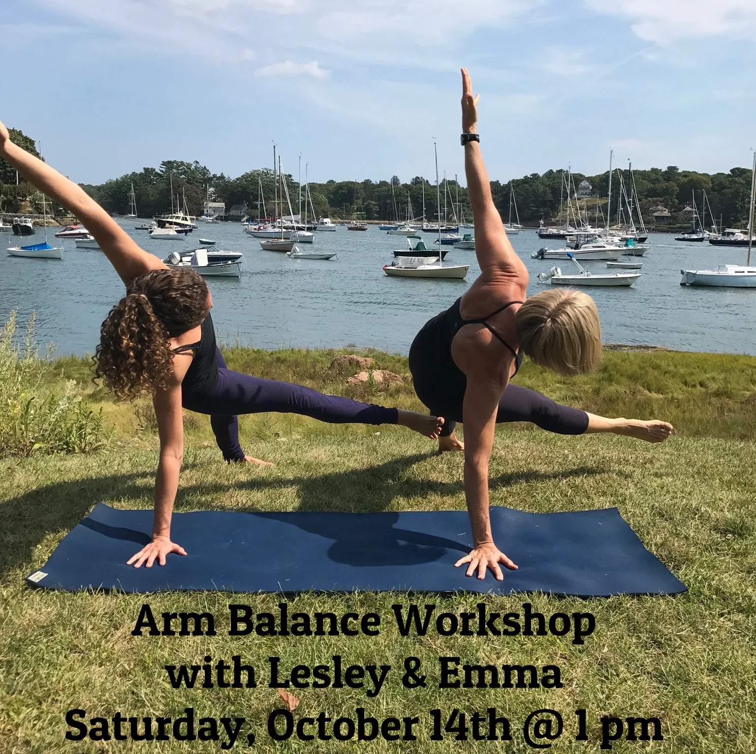 Arm Balance Workshop with Lesley & Emma:  Saturday, October 14th 1:00 - 3:00 pm