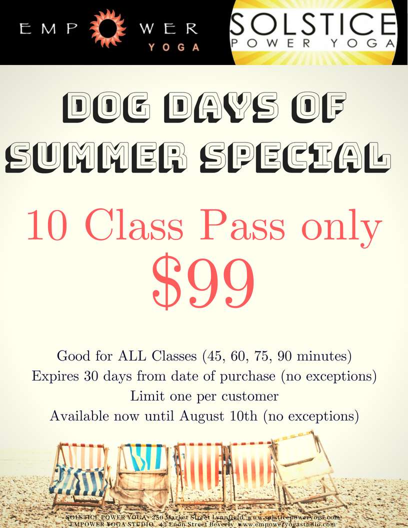 Dogs Days of Summer Special - $99 for 10-Class Pass!  